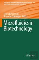 Microfluidics In Biotechnology