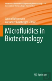 Microfluidics In Biotechnology