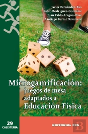 Microgamificacion Juegos De Mesa Adaptados A Educacion Fisi