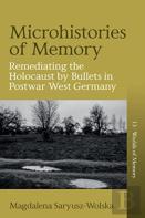 Microhistories Of Memory