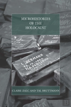 Bertrand.pt - Microhistories Of The Holocaust