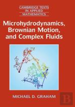 Microhydrodynamics, Brownian Motion, And Complex Fluids