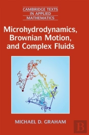 Microhydrodynamics, Brownian Motion, And Complex Fluids