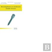 Microimplantes En Ortodoncia: Estudio Técnico