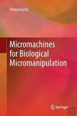 Bertrand.pt - Micromachines For Biological Micromanipulation