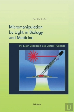 Bertrand.pt - Micromanipulation By Light In Biology And Medicine