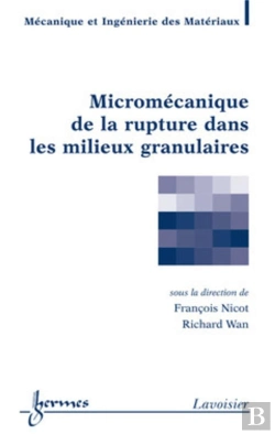 Bertrand.pt - Micromécanique De La Rupture Dans Les Milieux Granulaires