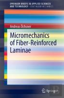 Micromechanics Of Fiber-Reinforced Laminae