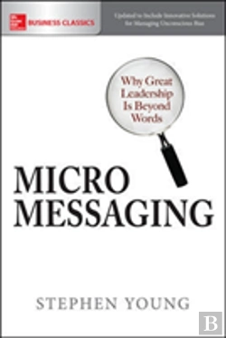 Bertrand.pt - Micromessaging: Why Great Leadership Is Beyond Words