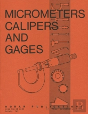 Micrometers, Calipers And Gages