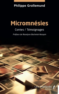 Bertrand.pt - Micromnésies : Contes / Témoignages