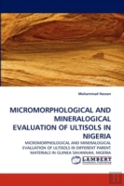 Bertrand.pt - Micromorphological And Mineralogical Evaluation Of Ultisols In Nigeria