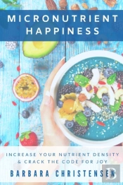 Micronutrient Happiness