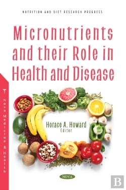 Bertrand.pt - Micronutrients And Their Role In Health And Disease