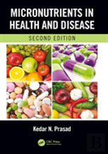 Micronutrients In Health And Disease, Second Edition