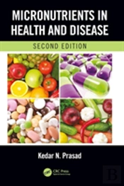 Micronutrients In Health And Disease, Second Edition