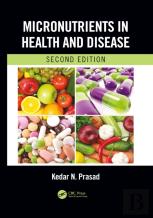 Micronutrients In Health And Disease, Second Edition