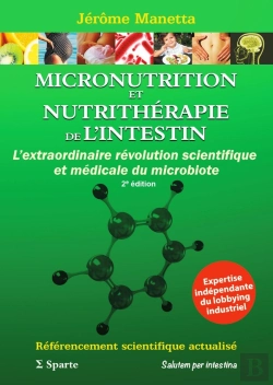 Bertrand.pt - Micronutrition Et Nutritherapie De L'Intestin L'Extraordinaire Révolution Scientifique Et Médicale 2 : 2e Ed