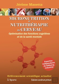 Bertrand.pt - Micronutrition Et Nutrithérapie Du Cerveau Optimisation Des Fonctions Cognitives Et De La Santé : Optimisation Des Fonctions Cognitives Et De La Santé Mentale