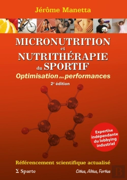 Bertrand.pt - Micronutrition Et Nutritherapie Du Sportif: Optimisation Des Performances. 2e Ed - 2e Edition