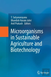 Microorganisms In Sustainable Agriculture And Biotechnology