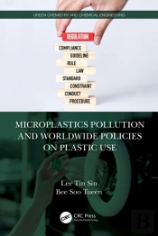 Microplastics Pollution And Worldwide Policies On Plastic Use