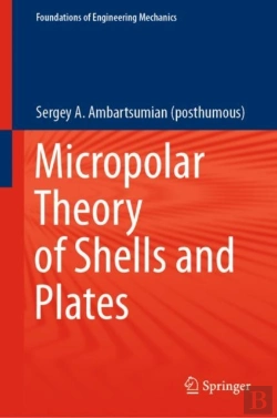 Bertrand.pt - Micropolar Theory Of Shells And Plates