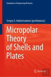 Micropolar Theory Of Shells And Plates