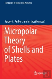 Micropolar Theory Of Shells And Plates