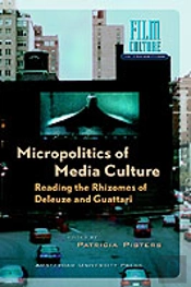 Micropolitics Of Media Culture