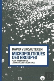 Micropolitiques Des Groupes
