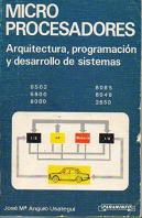 Microprocesadores. Arquitectura, Programacion Y Desarrollo De Sist