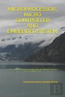Microprocessor, Micro Controller And Embedded System