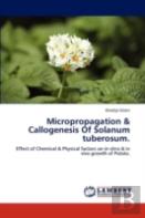 Micropropagation & Callogenesis Of Solanum Tuberosum.