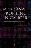 Microrna Profiling In Cancer