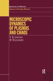 Microscopic Dynamics Of Plasmas And Chaos