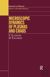Microscopic Dynamics Of Plasmas And Chaos