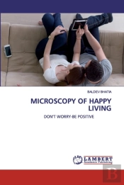Microscopy Of Happy Living