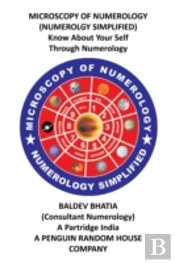 Microscopy Of Numerology: Numerology Simplified