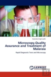 Microscopy,Quality Assurance And Treatment Of Malaraia