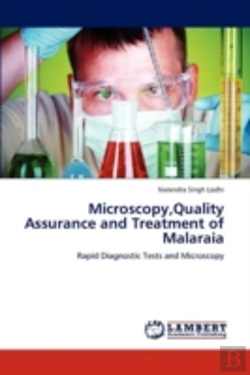 Bertrand.pt - Microscopy,Quality Assurance And Treatment Of Malaraia