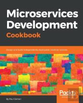 Microservice Development Cookbook
