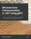 Microservices Communication In .Net Using Grpc