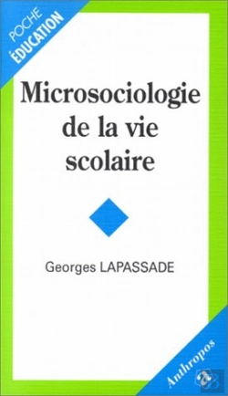 Bertrand.pt - Microsociologie De La Vie Scolaire