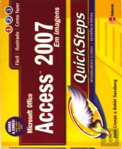 Microsoft Access 2007 em Imagens - Quicksteps