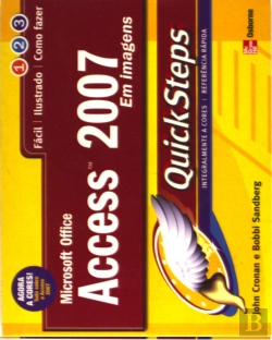 Bertrand.pt - Microsoft Access 2007 em Imagens - Quicksteps