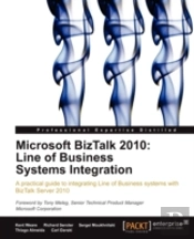 Microsoft Biztalk 2010: Line Of Business Systems Integration