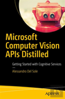 Microsoft Computer Vision Apis Distilled