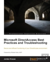 Microsoft Directaccess Best Practices And Troubleshooting