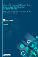 Microsoft Dynamics 365 Supply Chain Management Exam Practice Questions & Dumps